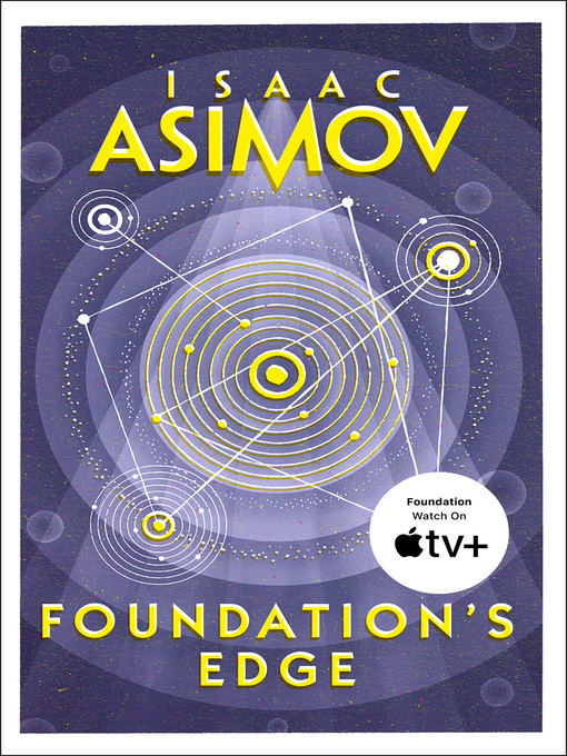 Title details for Foundation's Edge by Isaac Asimov - Wait list